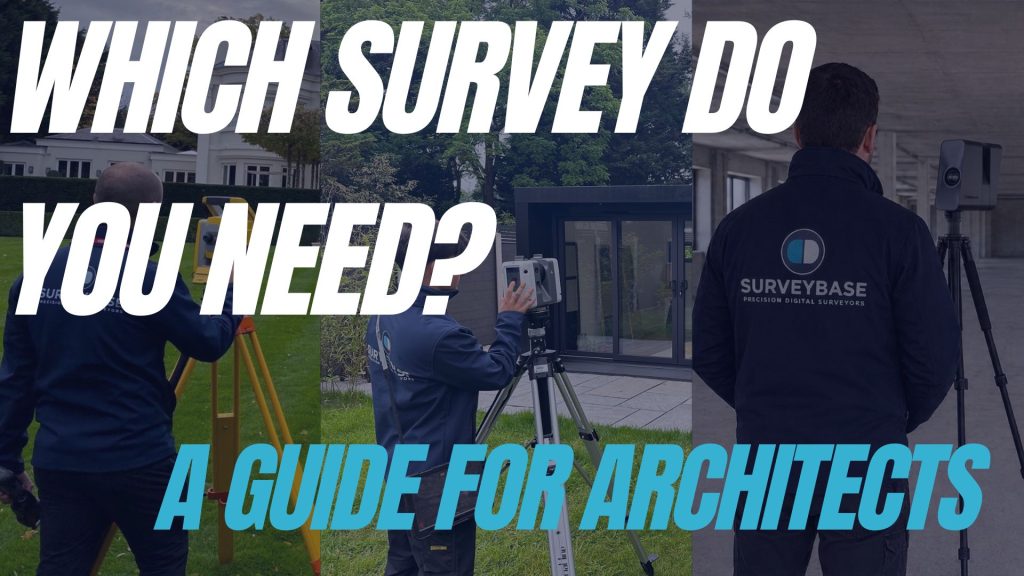 Collage showing a topographical survey, measured building survey and Matterport scan with the title Which Survey Do You Need? A Guide for Architects.